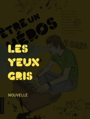 Les yeux gris by Guillaume Corbeil from De Marque in Français category