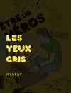 Les yeux gris by Guillaume Corbeil from  in  category