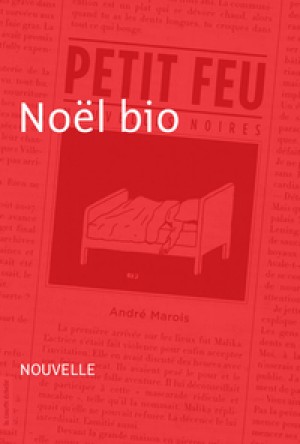 Noël bio by AndrÃ© Marois from De Marque in Français category
