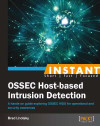 Instant OSSEC Host-based Intrusion Detection System by Brad Lhotsky from  in  category