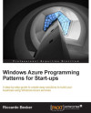 Windows Azure programming patterns for Start-ups by Riccardo Becker from  in  category