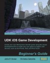 UDK iOS Game Development Beginners Guide by Christos Gatzidis from  in  category