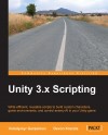 Unity 3.x Scripting by Devon Kraczla from  in  category