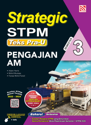 STRATEGIC STPM SEMESTER 3 ( 2026 ) PENGAJIAN AM by Adam Haris, Mohd Mustaza, Fareza Mohd Fared from Pelangi ePublishing Sdn. Bhd. in School Reference category