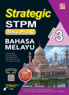 STRATEGIC STPM SEMESTER 3 ( 2026 ) BAHASA MELAYU by Azirah Hamzah, Suehada Rashid, Nor Adilah Ramli, Mohd Faizal Othman, Dr. Kaithiri Arumugam from  in  category