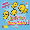 HELLO ANIMALS: LOOK OUT, LITTLE CHICKS! by Penerbitan Pelangi Sdn Bhd from  in  category