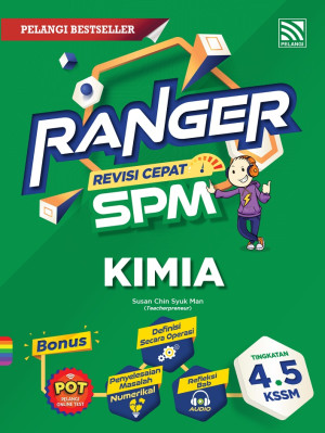RANGER SPM (2024) KIMIA by Susan Chin Syuk Man from Pelangi ePublishing Sdn. Bhd. in School Reference category