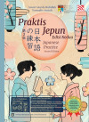 PRAKTIS JEPUN/JAPANESE PRACTICE (EDISI KEDUA) - text