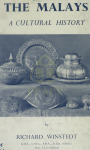 THE MALAY A CULTURAL HISTORY (ARCA) - text