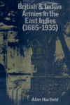 British & Indian Armies in the East Indies (1685–1935) - text
