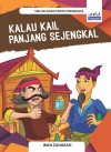 KALAU KAIL PANJANG SEJENGKAL - text