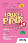 Buku Pink 2.0: Lagi Cerita-cerita Ibu Mengandung by Dr Nur Hanisah, Dr Ilham Alia, Dr Aimi Rahayu, Dr Ainul Arina, Dr Muhammad Izzat, SN Rosnalizawati Hamzah, JM Harmuny, Dr Sakinah Sulong, Prof. Datuk Dr Harlina Halizah Siraj, Dr Suhaidin Che Ngah, Prof Dr Imelda Balchin from  in  category