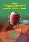 Manual Teknologi Sistem Mekanisasi Pengeluaran dan Pemprosesan Puri Tembikai by Wan Mohd Fariz Wan Azman,
Badaruzzaman Mohamad,
Hasmin Hakim Hasbullah,
Saiful Azwan Azizan,
Afiqah Aina Rahim,
Zainun Mohd Shafi,
Masniza Sairi,
Anuar Abdullah,
Teoh Chin Chuang,
Rohazrin Abdul Rani,
Hafidha Azmon,
Mohamad Fakhrul Zaman Omar,
Eddy Herman Sharu,
Mohd Nadzim Nordin,
Wan Mohd Aznan Wan Ahamad,
Nur Azlin Razali,
Norzalila Kasron,
Suhana Safari from  in  category