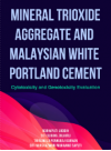 Mineral Trioxide Aggregate and Malaysian White Portland Cement: Cytotoxicity and Genotoxicity Evaluation by Norhayati Luddin, Siti Suraya Zulkifli, Thirumulu Ponnuraj Kannan & Siti Nurshazwani Muhamad Sayuti from  in  category