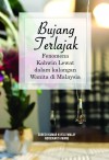 Bujang Terlajak: Budaya Kahwin Lewat dalam Kalangan Wanita di Malaysia by Suresh Kumar N Vellymalay & Noridawati Awang from  in  category