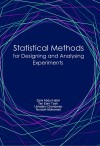 Statistical Methods for Designing and Analysing Experiments - text
