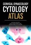Cervical Gynaecology Cytology Atlas - text