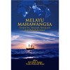 Melayu Mahawangsa: Tanah Air, Sejarah, Kerajaan dan Peradabannya - text