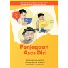Penjagaan Asas Diri (Penjagaan dan Pengurusan Asas Kanak-Kanak Palsi Serebrum: Siri 1) - text