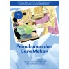 Pemakanan dan Cara Makan (Penjagaan dan Pengurusan Asas Kanak-Kanak Palsi Serebrum: Siri 3) - text