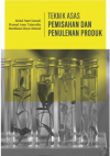 Teknik Asas Pemisahan dan Penulenan Produk - text