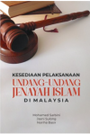 Kesediaan Pelaksanaan Undang-Undang Jenayah Islam di Malaysia by Mohamed Sarbini, Jasni Sulong, Noriha Basir from  in  category