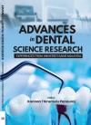 Advances in Dental Science Research: Experiences from Universiti Sains Malaysia by Kannan Thirumulu Ponnuraj from  in  category