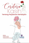 CERITERA KASIH TENTANG PERJALANAN KEHIDUPAN by 978-629-490-295-4 from  in  category