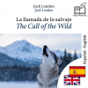 The Call of the Wild - bilingual edition Spanish – English by Jack London from  in  category