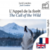 The Call of the Wild - bilingual edition French – English - text