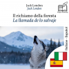 La llamada de lo salvaje - edición bilingüe italiano – español by Jack London from  in  category