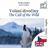The Call of the Wild - bilingual edition Czech – English by Jack London from  in  category