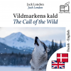 The Call of the Wild - bilingual edition Danish – English by Jack London from  in  category