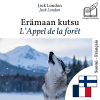 L’Appel de la forêt - édition bilingue finnois – français by Jack London from  in  category
