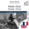 Moby-Dick - bilingual edition French – English (to learn French): Synchronised line-by-line display - text