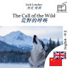 The Call of the Wild - bilingual edition English – Chinese (for Chinese speakers to learn English): Synchronised line-by-line display by Jack London from  in  category