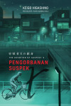 Pengorbanan Suspek X: The Devotion of Suspect X - Edisi Bahasa Melayu by Keigo Higashino from  in  category