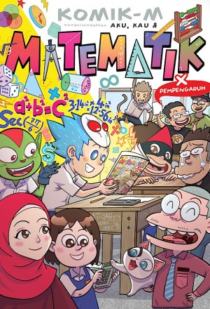 Aku, Kau & Matematik #1: X Pempengaruh by Artis-artis Komik-M from PTS Publications in Comics category