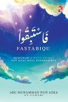 Fastabiqu: Memahami 8 Pintu Syurga dan Sifat-Sifat Penghuninya - text