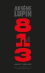 Arsène Lupin: 813 - Edisi Bahasa Melayu - text
