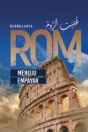 Bermulanya Rom Menuju Empayar by Dr. Afareez Abd Razak Al-Hafiz, Mustafa Kamal Ku Yasin Al-Hafiz, Muhammad Syukri Abd Hamid from  in  category