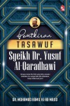 Pemikiran Tasawuf Syeikh Dr. Yusuf Al-Qaradhawi by Dr. Mohamad Kamil Hj. Ab. Majid from  in  category
