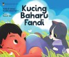 Kucing Baharu Fandi by Nadirah Azman & Raudah Bte Abdul Karim from  in  category