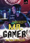 MR. GAMER by Rafina Abdullah from  in  category