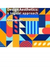 Design Aesthetics: a logical approach - text