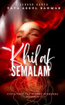 Khilaf Semalam - text