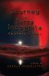 Journey to Terra Incognita~Epiphany in time by Gerald Lee Shingleton from  in  category