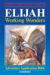 Elijah - Working Wonders by Anne de Graaf from  in  category