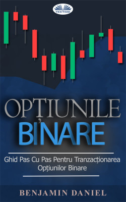 Opțiunile Binare by Benjamin Daniel from Tektime s.r.l.s. in Business & Management category