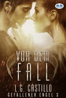 Vor Dem Fall by L.G. Castillo from Tektime s.r.l.s. in General Novel category